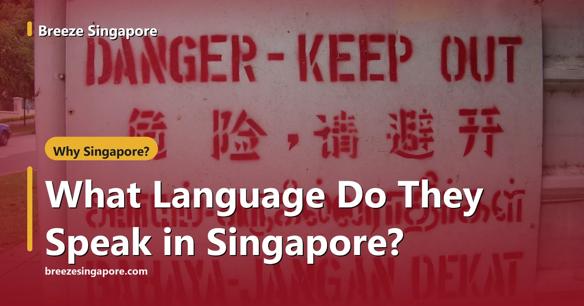 A danger sign in Singapore printed in English, Chinese, Malay and Tamil on the same board